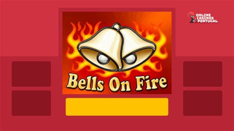 Bells On Fire 1xbet